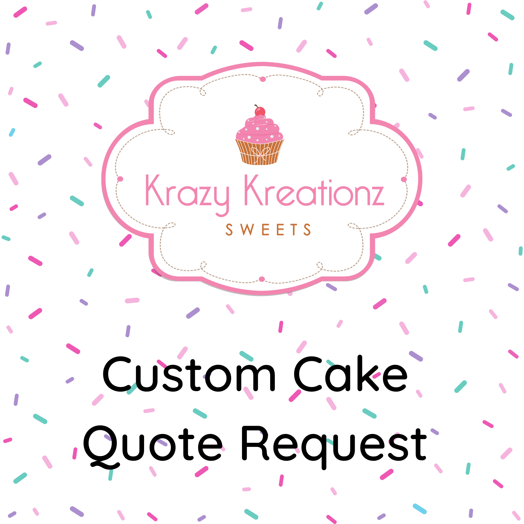 Custom Cakes - Quote Form