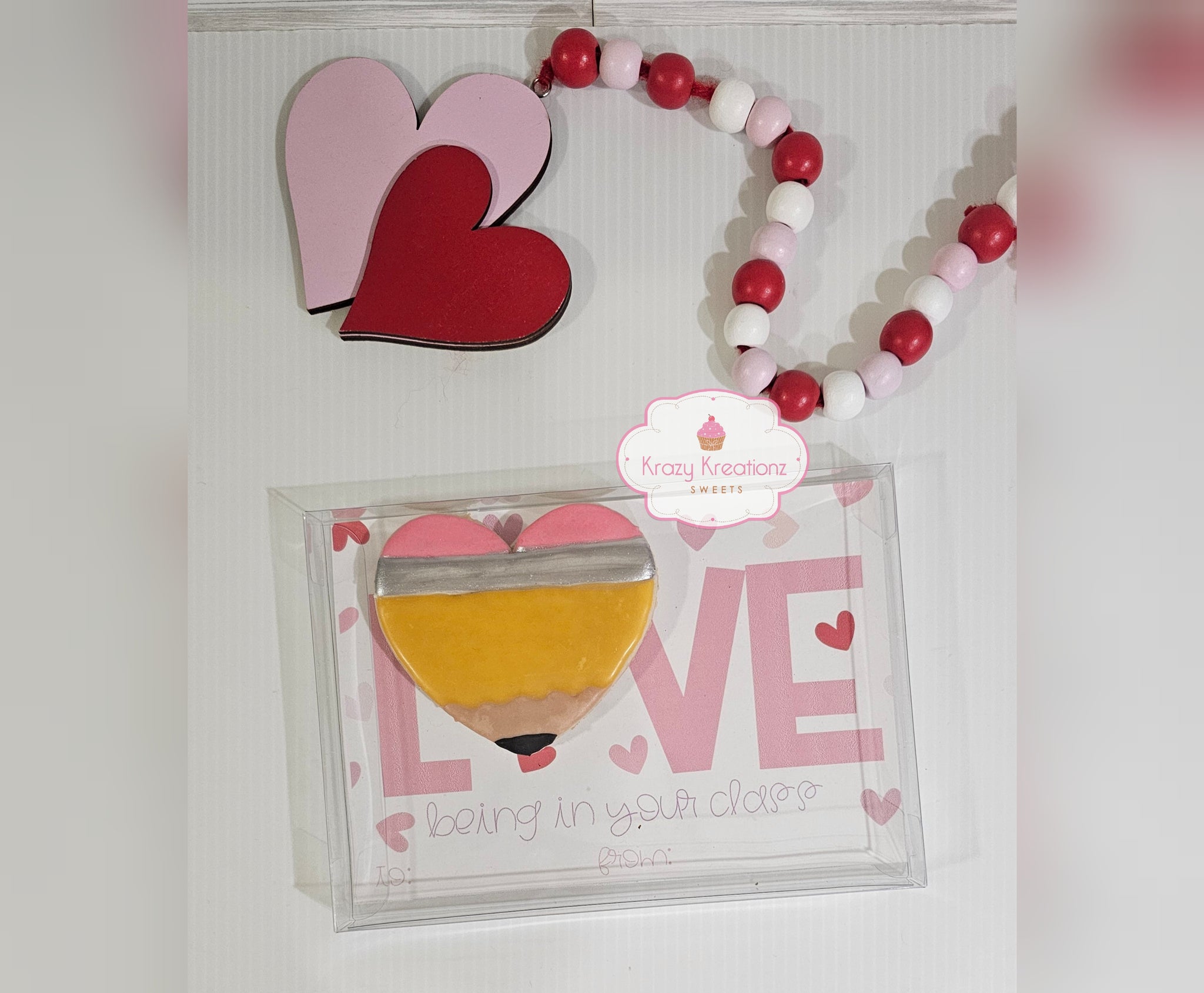 Love Being In Your Class Heart Pencil Cookie Card