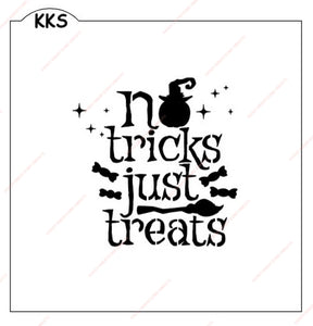 No Tricks Just Treats Stencil