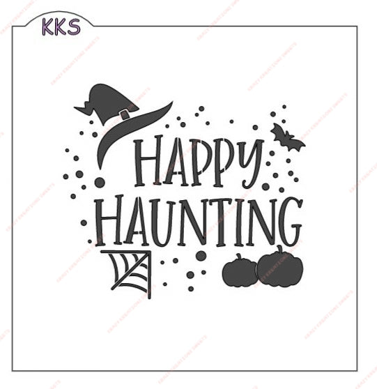 Happy Haunting Stencil