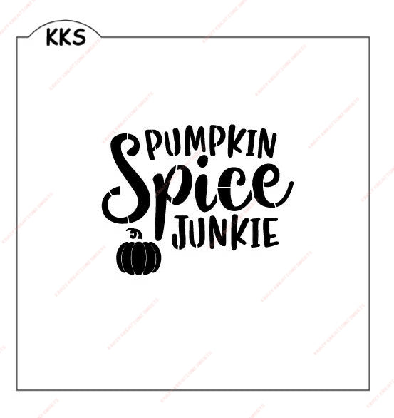 Pumpkin Spice Junkie Stencil