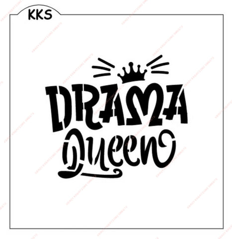 Drama Queen Stencil