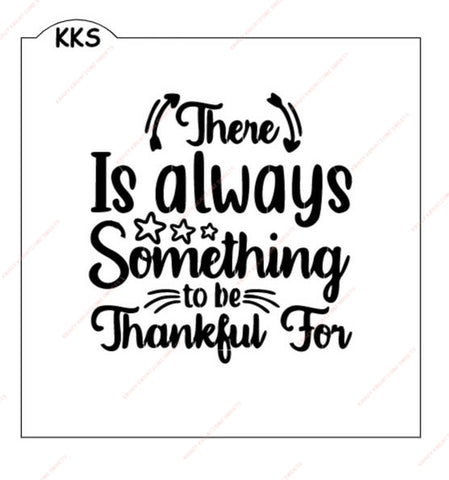 There is always something to be thankful for Stencil