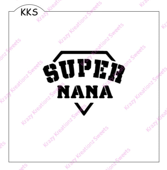Super Nana Cookie Stencil