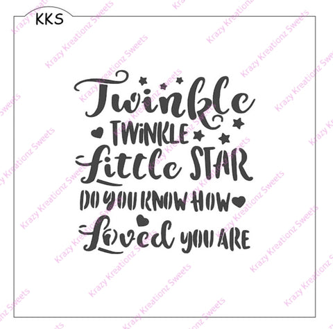 Twinkle Twinkle Little Star Do You Know How Loved You Are Cake Stencil