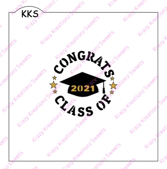Congrats Class of 2021 - 2 Layer Cookie Stencil