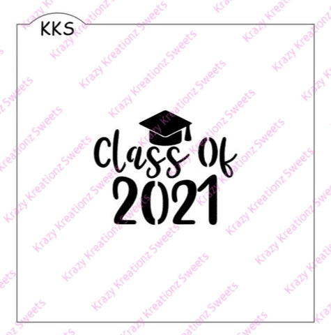 Class of 2021 with Cap Cookie Stencil