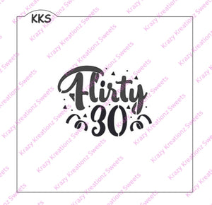 Flirty 30 Cookie Stencil