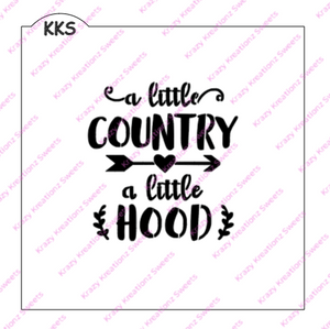 A Little Country A Little Hood Cookie Stencil
