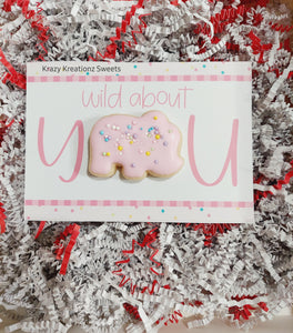 Wild About You Cookie Card