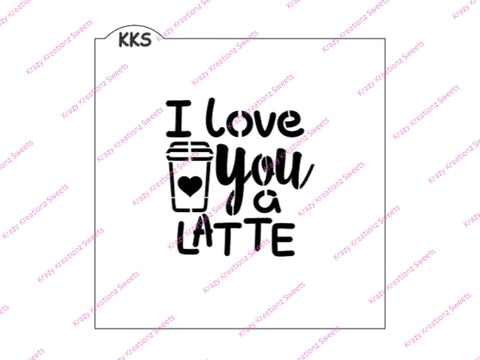 I Love You A Latte Cookie Stencil