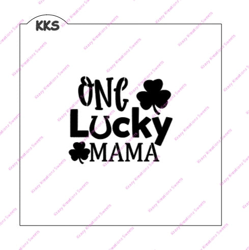 One Lucky Mama Cookie Stencil