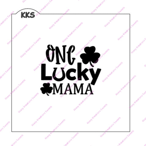 One Lucky Mama Cookie Stencil