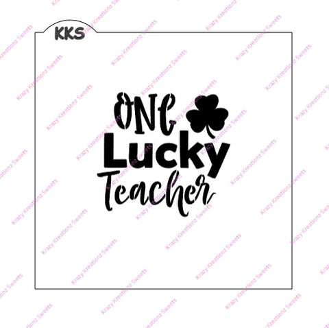 One Lucky Teacher Cookie Stencil