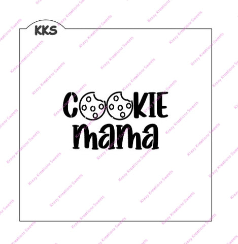 Cookie Mama Cookie Stencil