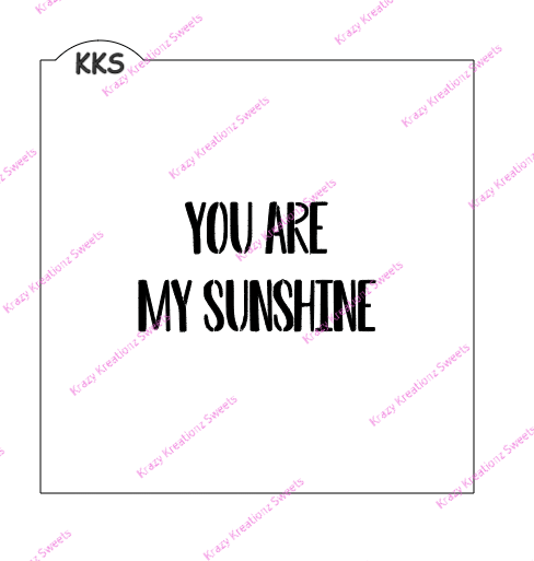 You Are My Sunshine Cookie Stencil