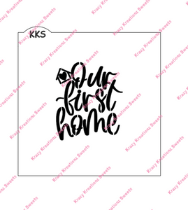 Our First Home Stencil