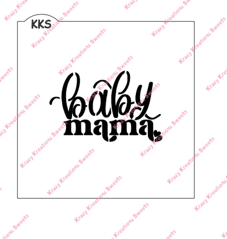 Baby Mama Cookie Stencil