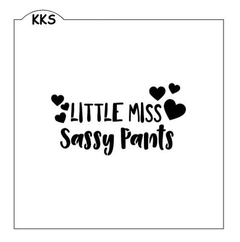 Little Miss Sassy Pants Stencil