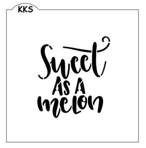 Sweet As A Melon Stencil